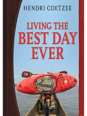cover image of Living the Best Day Ever